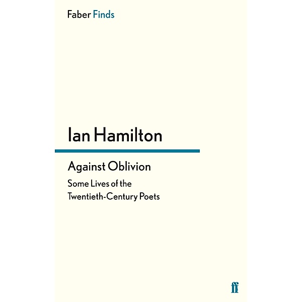 Against Oblivion, Ian Hamilton