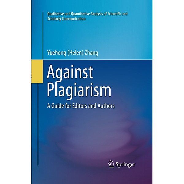 Against Plagiarism, Yuehong (Helen) Zhang
