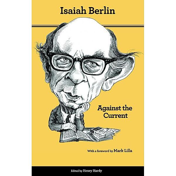 Against the Current, Isaiah Berlin