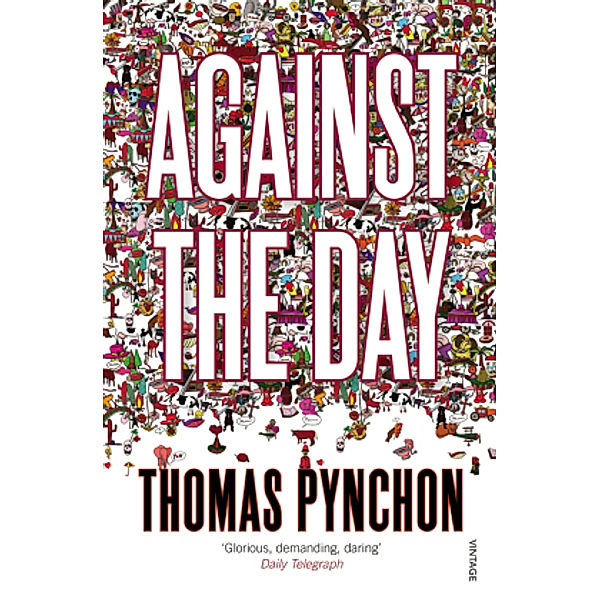 Against the Day, Thomas Pynchon