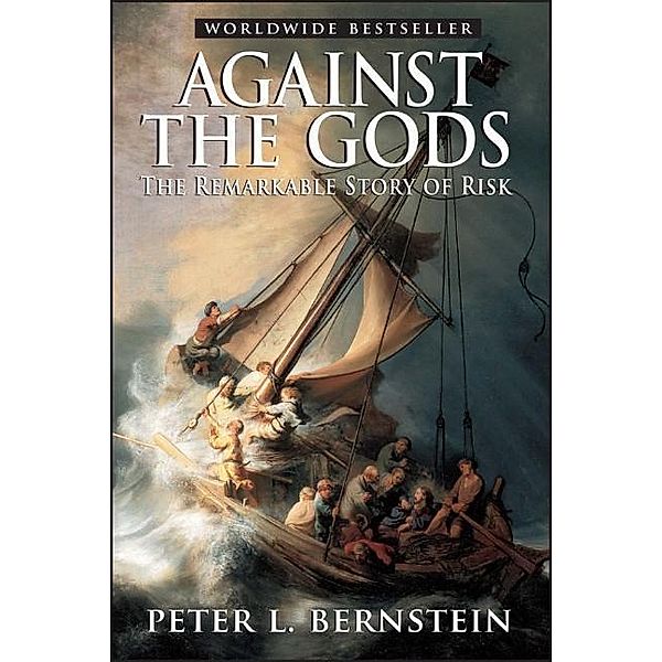 Against the Gods, Peter L. Bernstein