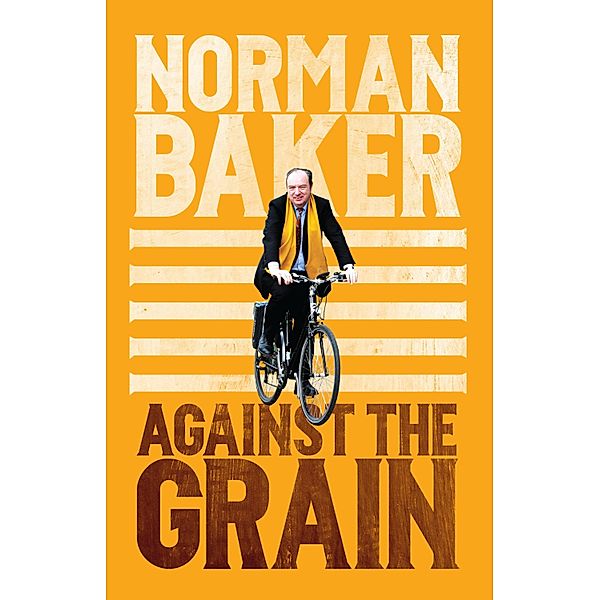 Against the Grain, Norman Baker