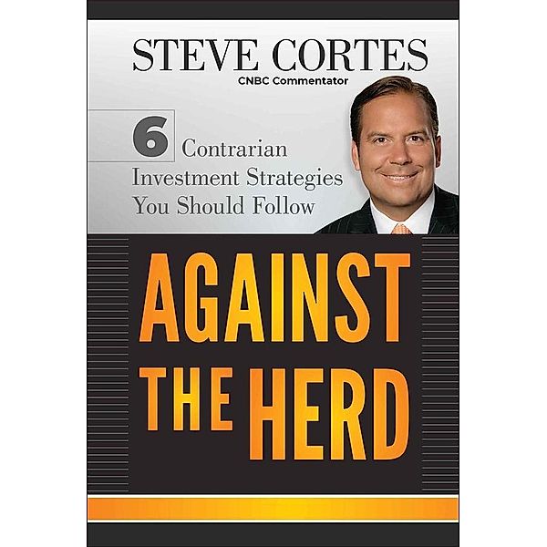 Against the Herd, Steve Cortes