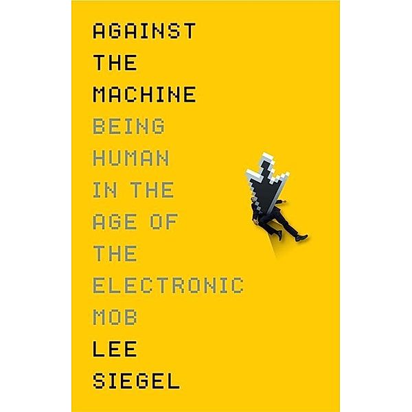 Against The Machine, Lee Siegel
