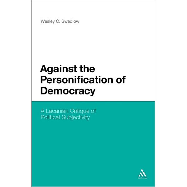 Against the Personification of Democracy, Wesley C. Swedlow