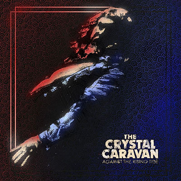 Against The Rising Tide, The Crystal Caravan