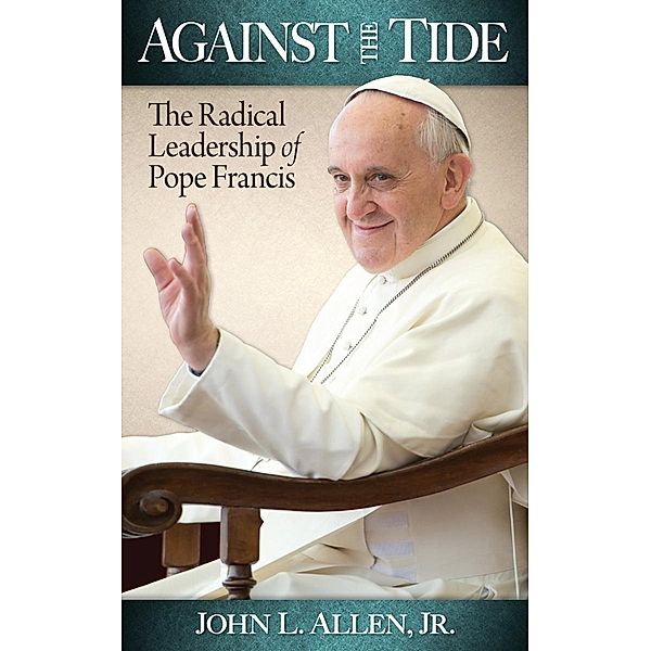 Against the Tide, Jr. Allen L. John