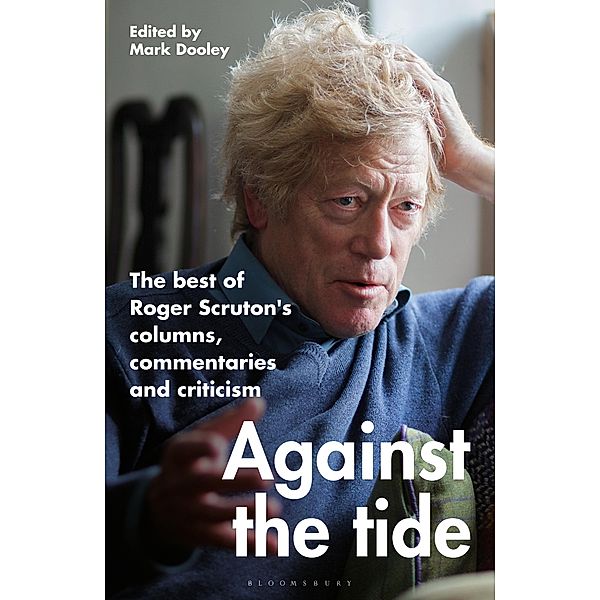 Against the Tide, Roger Scruton