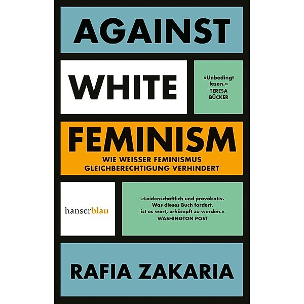 Against White Feminism, Rafia Zakaria