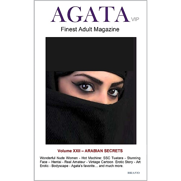 AGATA Vip: Arabian Secrets / Agata Vip Series Bd.22, Bravo Digital Editions