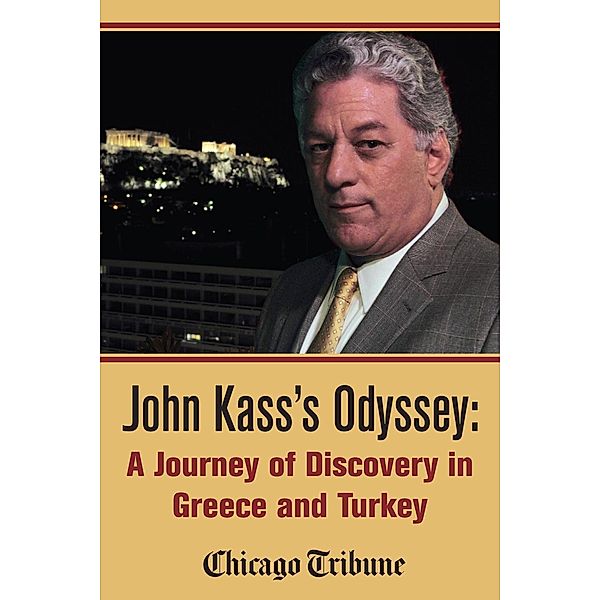 Agate Digital: John Kass's Odyssey, John Kass