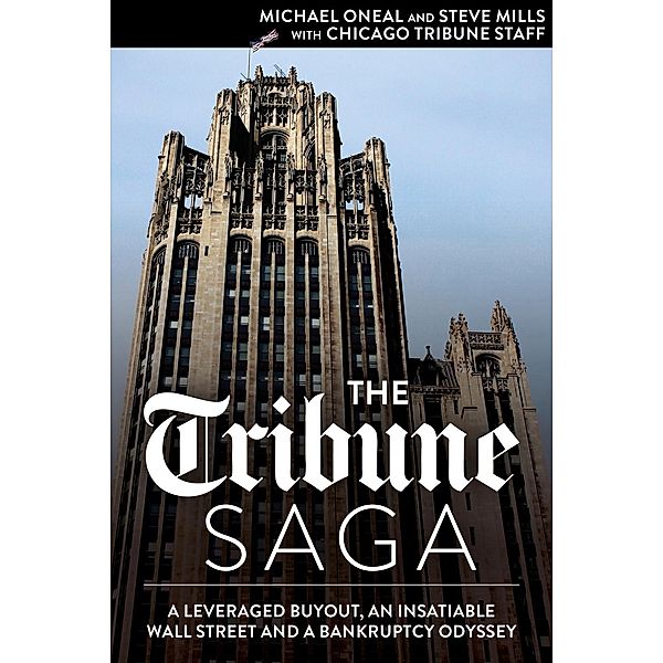 Agate Digital: The Tribune Saga, Steve Mills, Michael Oneal