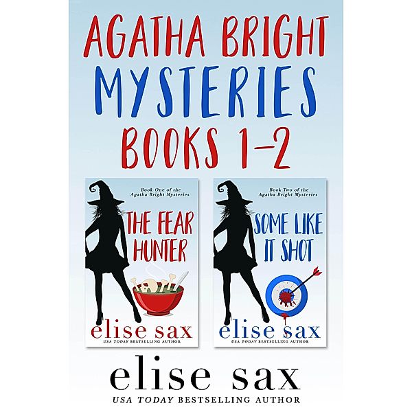 Agatha Bright Mysteries: Books 1-2 / Agatha Bright Mysteries, Elise Sax