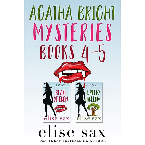 Agatha Bright Mysteries: Books 4-5 / Agatha Bright Mysteries, Elise Sax