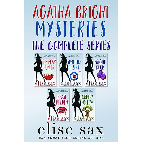 Agatha Bright Mysteries: The Complete Series / Agatha Bright Mysteries, Elise Sax