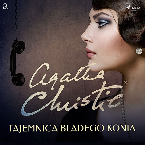Agatha Christie - Tajemnica Bladego Konia, Agatha Christie
