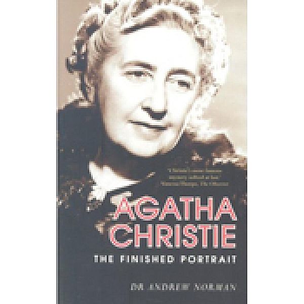 Agatha Christie: The Finished Portrait, Andrew Norman