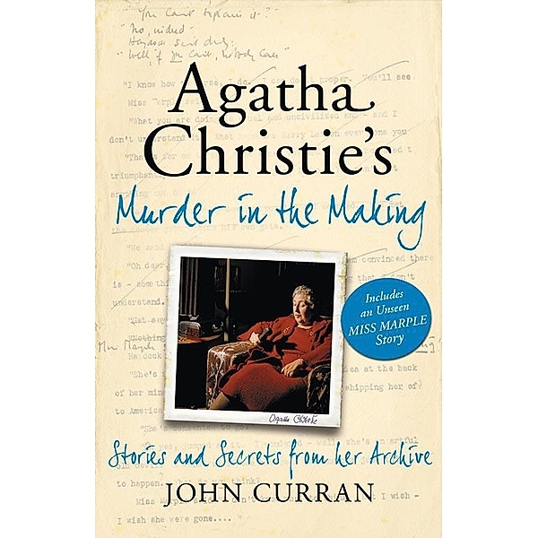 Agatha Christie's Murder in the Making, John Curran