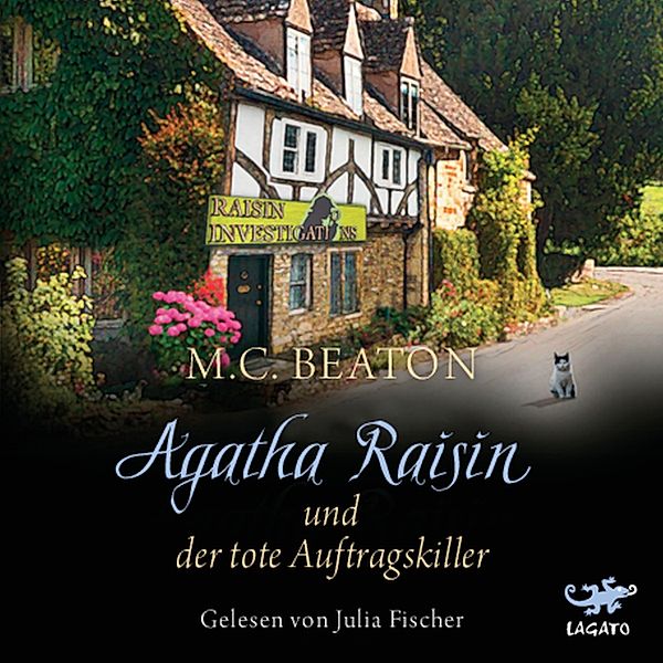 Agatha Raisin - 15 - Agatha Raisin und der tote Auftragskiller, M. C. Beaton