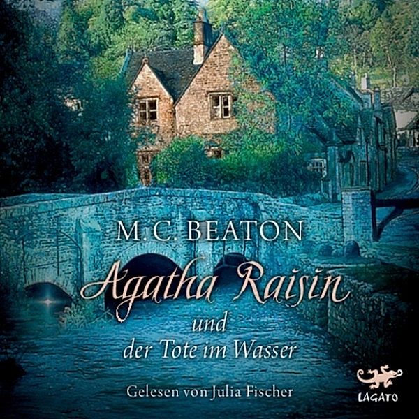 Agatha Raisin - 7 - Agatha Raisin und der Tote im Wasser, M. C. Beaton