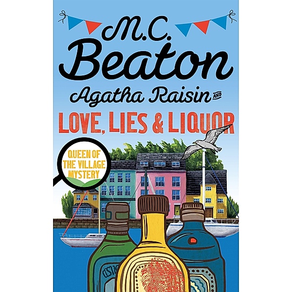 Agatha Raisin and Love, Lies and Liquor, M. C. Beaton