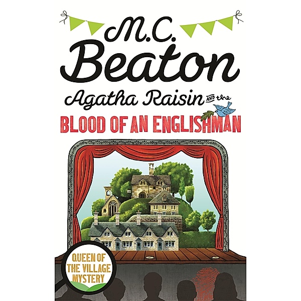 Agatha Raisin and the Blood of an Englishman / Agatha Raisin Mysteries Bd.25, M. C. Beaton