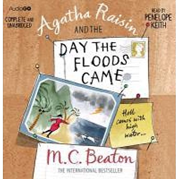 Agatha Raisin and the Day the Floods Came, M. C. Beaton