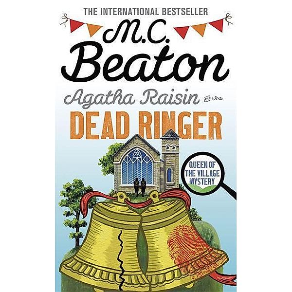 Agatha Raisin and the Dead Ringer, M. C. Beaton