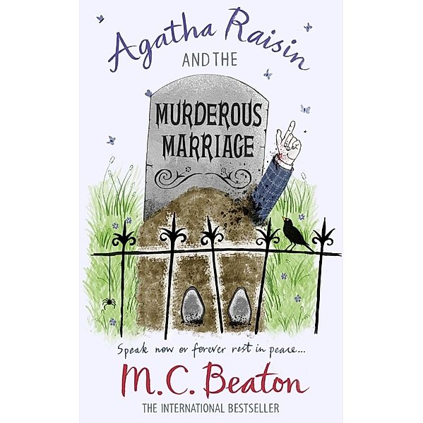 Agatha Raisin and the Murderous Marriage / Agatha Raisin Mysteries Bd.5, M. C. Beaton