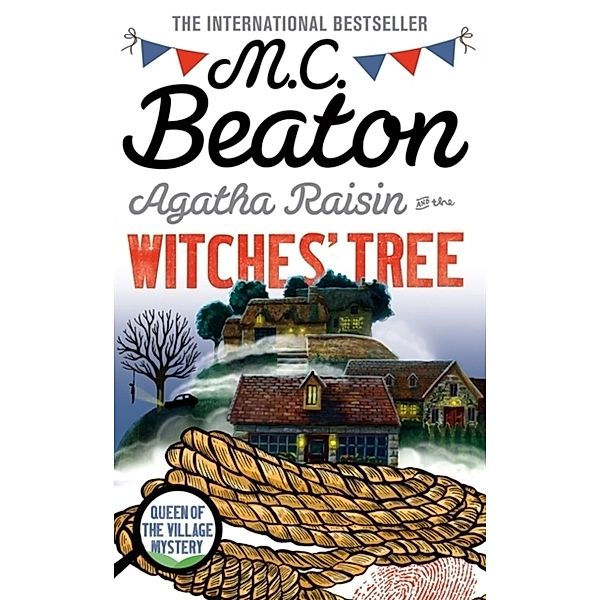 Agatha Raisin and the Witches' Tree, M. C. Beaton