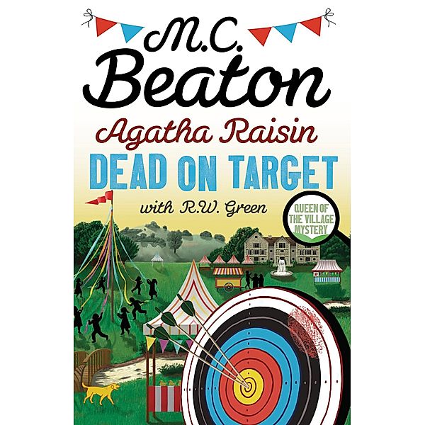 Agatha Raisin: Dead on Target / Agatha Raisin Mysteries Bd.145, M. C. Beaton