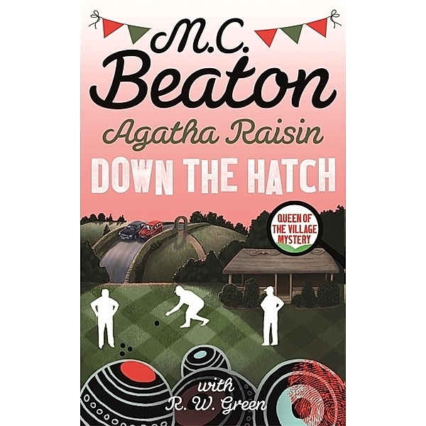 Agatha Raisin in Down the Hatch, M. C. Beaton