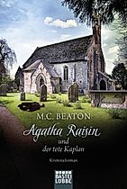 Agatha Raisin und die tote Geliebte Agatha Raisin Bd.11 Buch