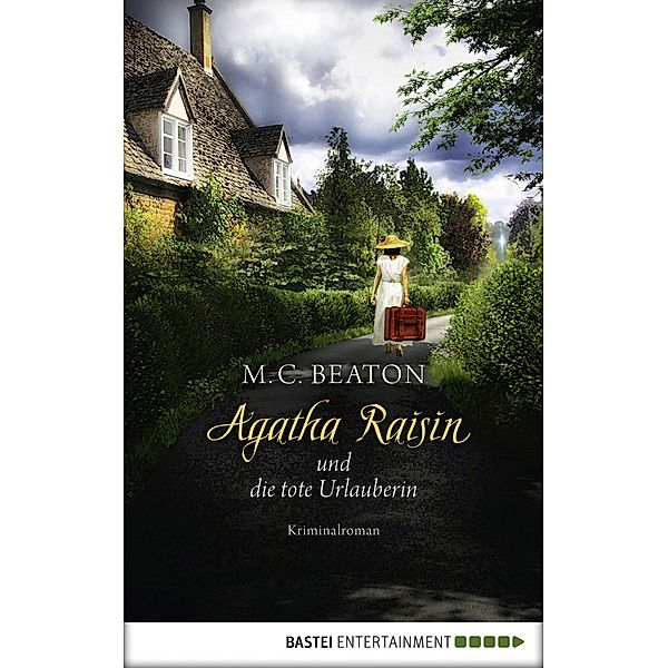 Agatha Raisin und die tote Urlauberin / Agatha Raisin Bd.6, M. C. Beaton