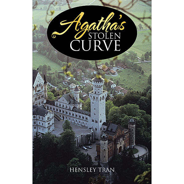 Agatha’S Stolen Curve, Hensley Tran