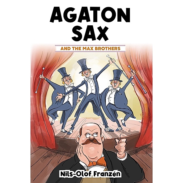 Agaton Sax and the Max Brothers, Nils-Olof Franzen