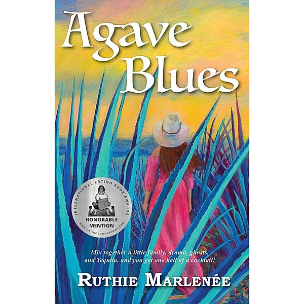 Agave Blues, Ruthie Marlenée