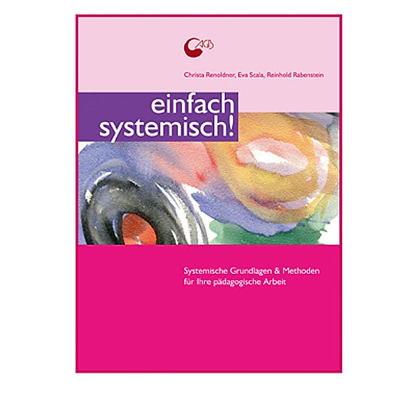 AGB-Edition / einfach systemisch!, Christa Renoldner, Eva Scala, Reinhold Rabenstein