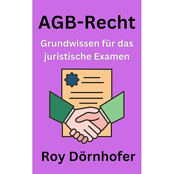 AGB-Recht, Roy Dörnhofer