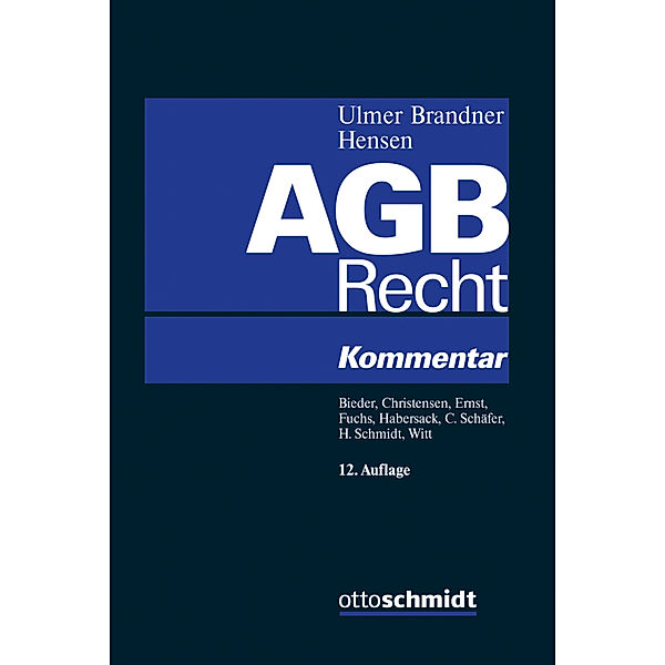 AGB-Recht, Kommentar, Peter Ulmer, Hans Erich Brandner, Horst-Diether Hensen