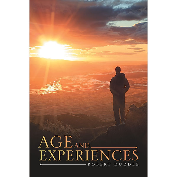Age and Experiences, Robert Duddle