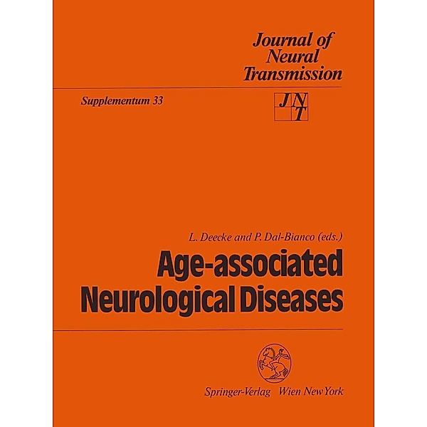 Age-associated Neurological Diseases / Journal of Neural Transmission. Supplementa Bd.33