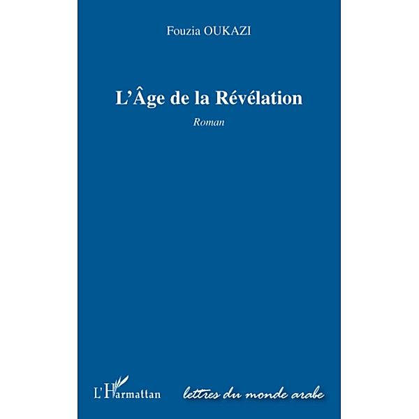 Age de la revelation   roman, Collectif Collectif