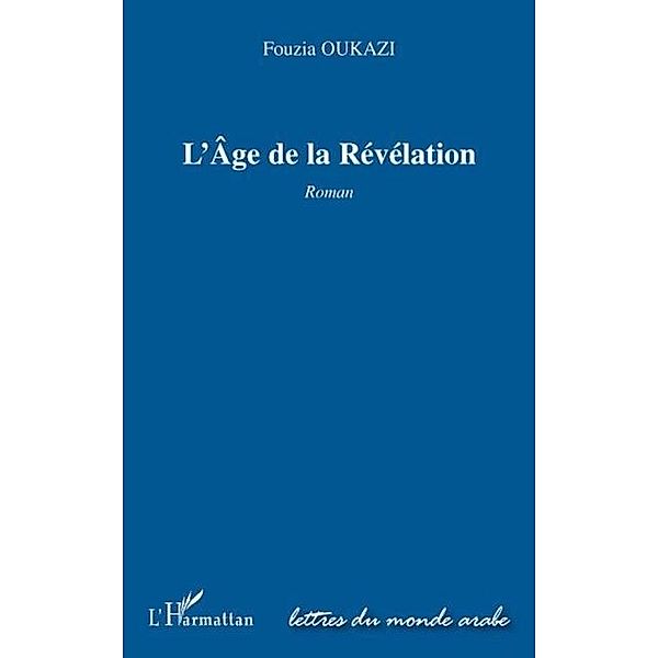 Age de la revelation   roman / Hors-collection, Collectif