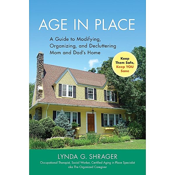 Age in Place, Msw Lynda Shrager OTR
