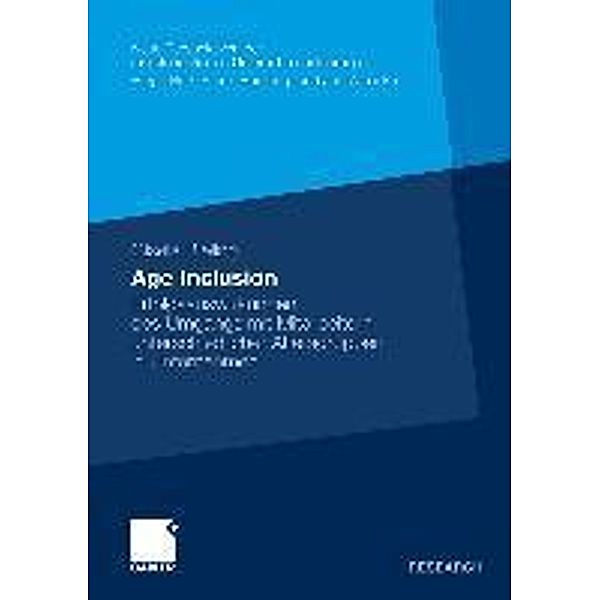 Age Inclusion / Neue Perspektiven der marktorientierten Unternehmensführung, Gisela Bieling