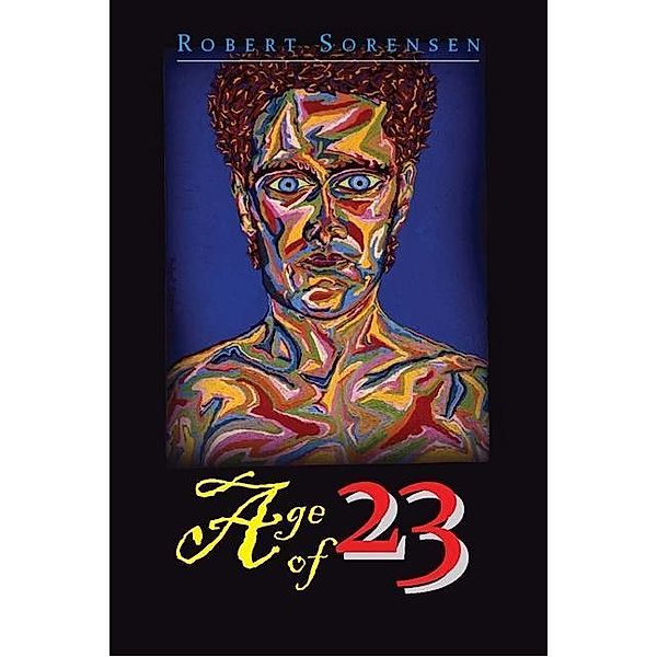 Age of 23 / SBPRA, Robert Sorensen
