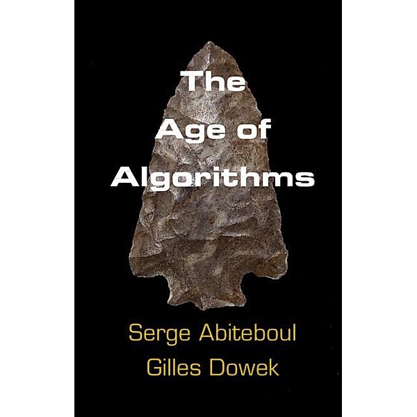 Age of Algorithms, Serge Abiteboul