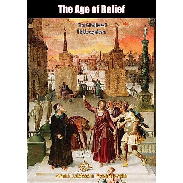 Age of Belief, Anne Jackson Freemantle