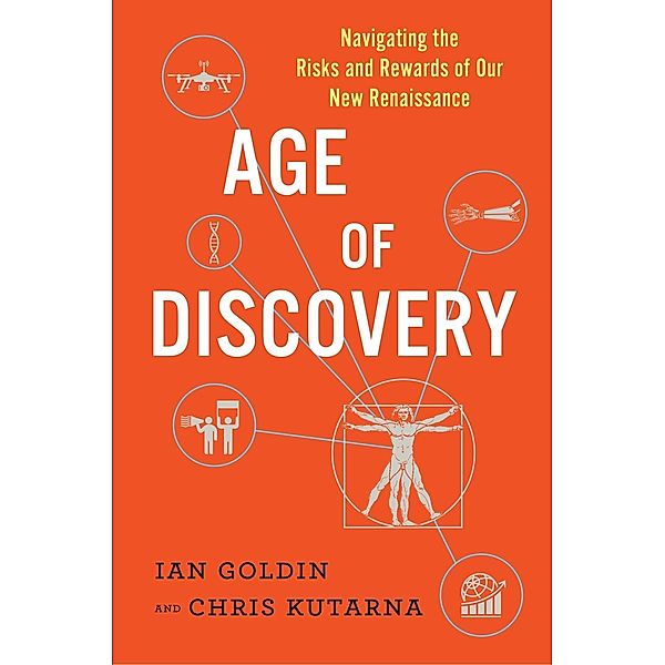 Age of Discovery, Ian Goldin, Chris Kutarna